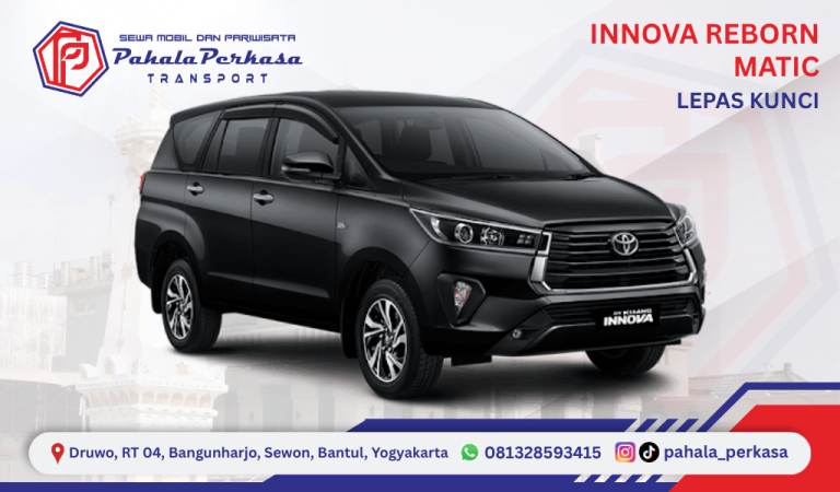 Sewa Mobil Innova Reborn Matic Lepas Kunci di Yogyakarta