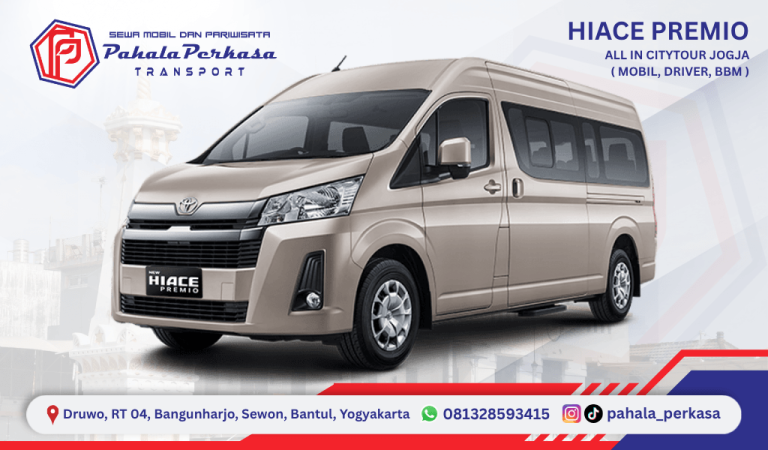 Sewa Mobil Hiace Premio di Yogyakarta dengan Driver & BBM