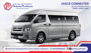 Sewa Mobil Hiace Commuter di Yogyakarta dengan Driver & BBM
